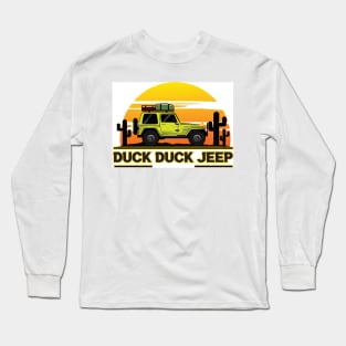 Duck Duck Jeep Long Sleeve T-Shirt